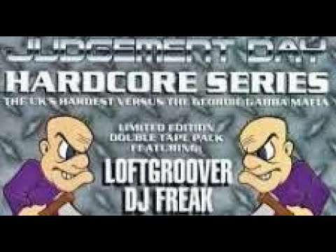 Loftgroover🇬🇧 & DJ Freak🇬🇧: @ Judgement Day (Hardcore Series) 11.07.1998
