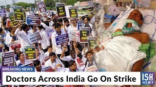 Doctors Across India Go On Strike