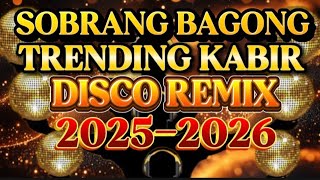 Download lagu DISCO REMIX SOBRANG BAGONG TRENDING KABIR NONSTOP 💫2025-2026  mp3 Download lagu DISCO REMIX SOBRANG BAGONG TRENDING KABIR NONSTOP 💫2025-2026  mp3