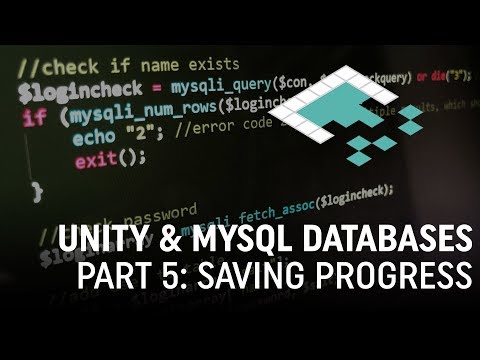 Unity & MySQL Databases, Part 5: Saving User Data