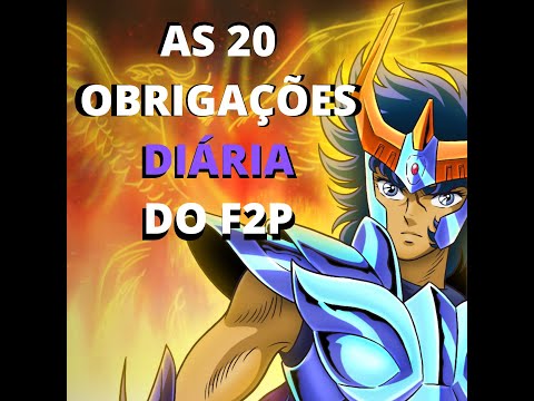 20 OBRIGAÇÕES DIÁRIA DO F2P (FREE TO PLAY) | SAINT SEIYA AWAKENING