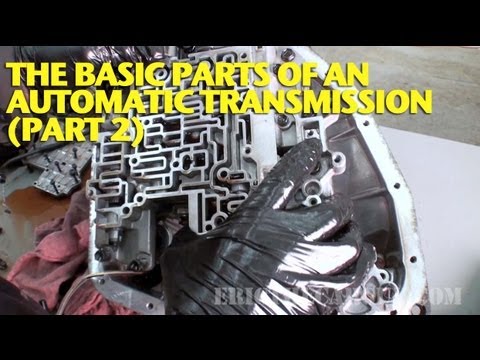 The Basic Parts of an Automatic Transmission (Part 2)