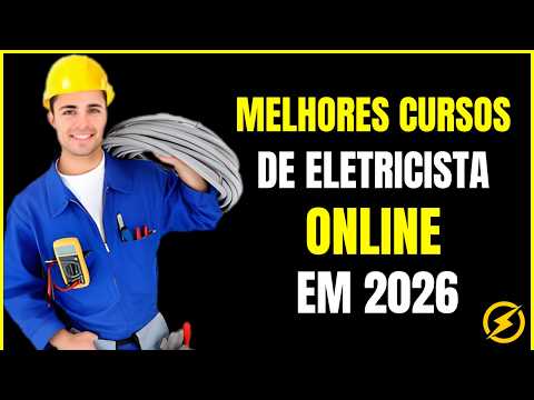 TOP 2 Melhores Cursos de Eletricista Online com CERTIFICADO em 2026!