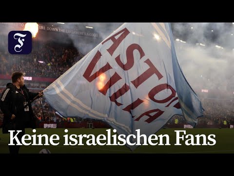 Aston Villa schließt Fans von Maccabi Tel Aviv aus