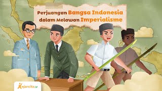 Perjuangan Bangsa Indonesia dalam Melawan Imperialisme | IPAS SD