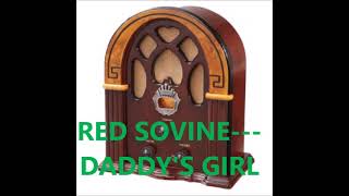 RED SOVINE   DADDY&#39;S GIRL