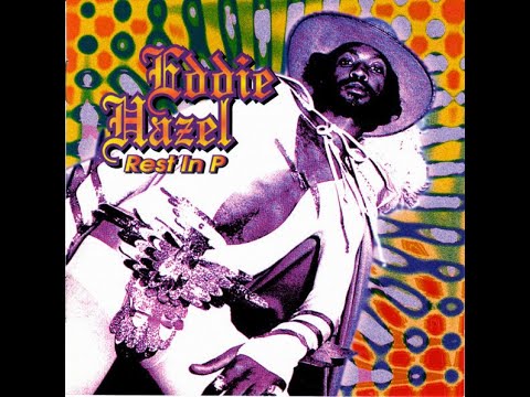 EDDIE HAZEL - Rest In P (1994) FULL ALBUM - Rock, Funk / Soul, P.Funk, Psychedelic Rock