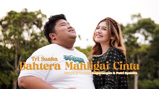 Download lagu Bahtera mahligai Cinta cover by Tommy kaganangan & Putri syahilla mp3