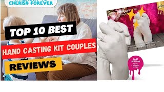 💥 Best Hand Casting Kit Couples 2023 💥 Top 10 Best Hand Casting Kit Couples Review