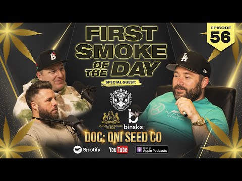 ONI SEED CO: DOCTOR OF CANNABIS PRESCRIBING GAME | BINSKE | DONALD KEYDICKS FARMS | FSOTD EP. 56