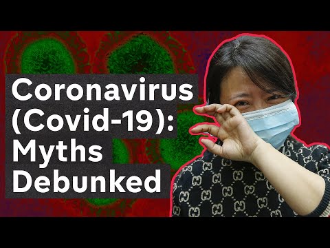 Coronavirus (Covid-19) explained... and the biggest myths debunked