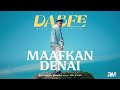 Dabee Maafkan Denai Official Music Video