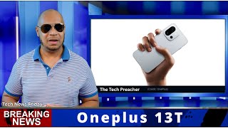 Breaking News: The OnePlus 13T Will Change Everything in 2025