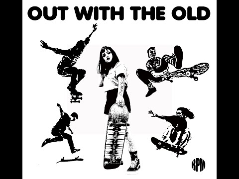 Video thumbnail for Out With the Old