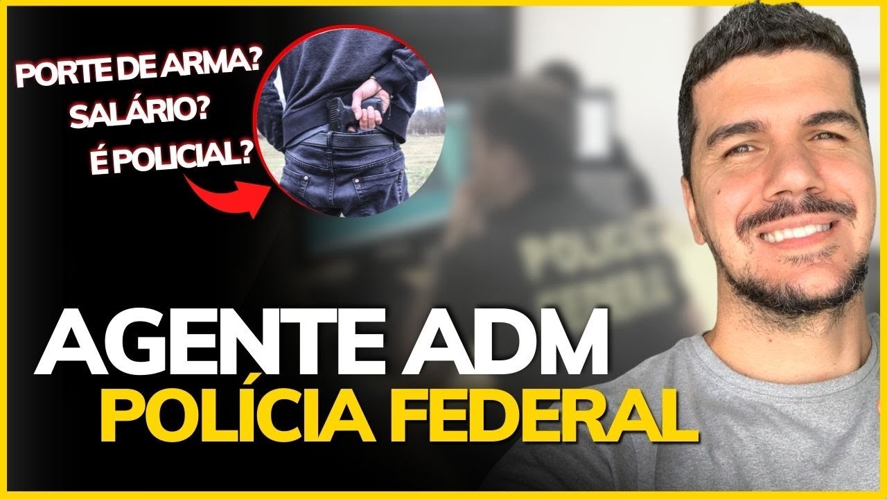 TUDO SOBRE AGENTE ADMINISTRATIVO DA POLÍCIA FEDERAL [CONCURSO PF NÍVEL MÉDIO]