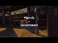 March - Seventeen [LIRIK SUB INDO]