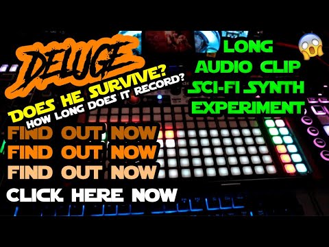 Long Audio Clip Sci-Fi Experiment Pt. 1 // Synthstrom Deluge Demo