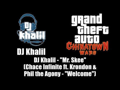 GTA: Chinatown Wars - DJ Khalil | Chace Infinite ft. Krondon & Phil the Agony - "Welcome"
