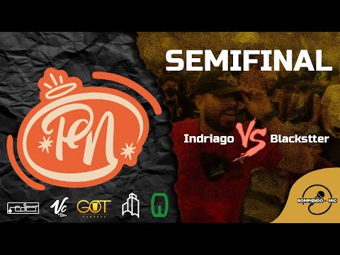 Blackstter 🆚 Indriago | Semifinales Regional Prosa Nostra Caracas