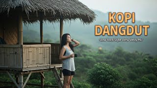 Download lagu Kopi Dangdut – Fahmi Shahab | Slow Rock Style Versi Venly Mo’ mp3