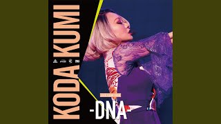 OUTTA MY HEAD (KODA KUMI LIVE TOUR 2018 -DNA-)