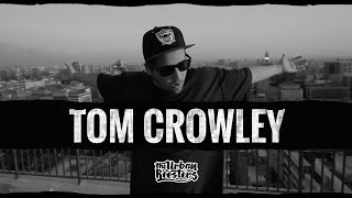 TOM CROWLEY freestyle con The Urban Roosters #51