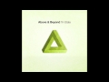 Above & Beyond - For All I Care 