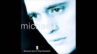 MICHAEL BUBLE~  MOONDANCE