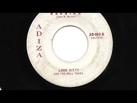 Lord Kitty and The Bell Tones - Warning - Adiza