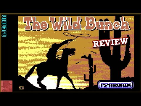 The Wild Bunch - on the Commodore 64 !! with Commentary