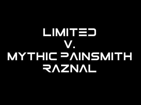 Limited v. Mythic Painsmith Raznal