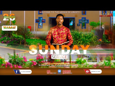 SICM - LIVE SUNDAY SERVICE WITH PROPHET VC ZITHA - 26th FEBRUARY 2023