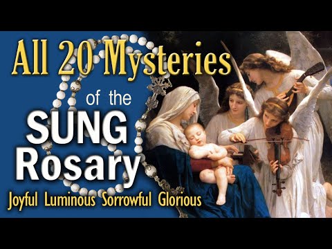 20 Mysteries SUNG Rosary, COMPLETE, Our Lady's Musical Rosary, ALL 20 Decades Together