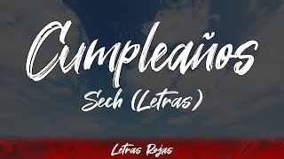 Sech - Cumpleaños (Lyrics/Letra) | #WingLyrics