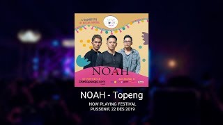 Download lagu Topeng - Noah Live At Now Playing Festival Bandung 2019 mp3 Download lagu Topeng - Noah Live At Now Playing Festival Bandung 2019 mp3