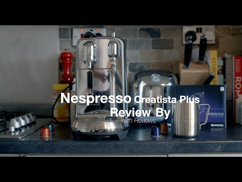 Nespresso Sage Creatista Plus Review