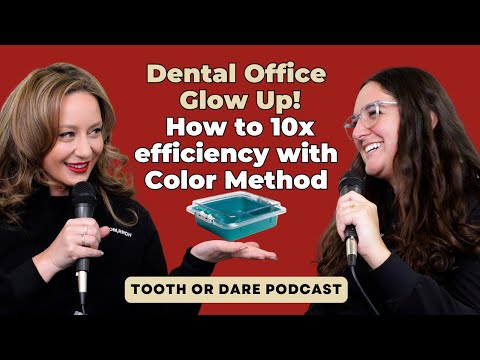 How to organize your dental office using Color Method | Tooth Or Dare Podcast with Toothlife.Irene