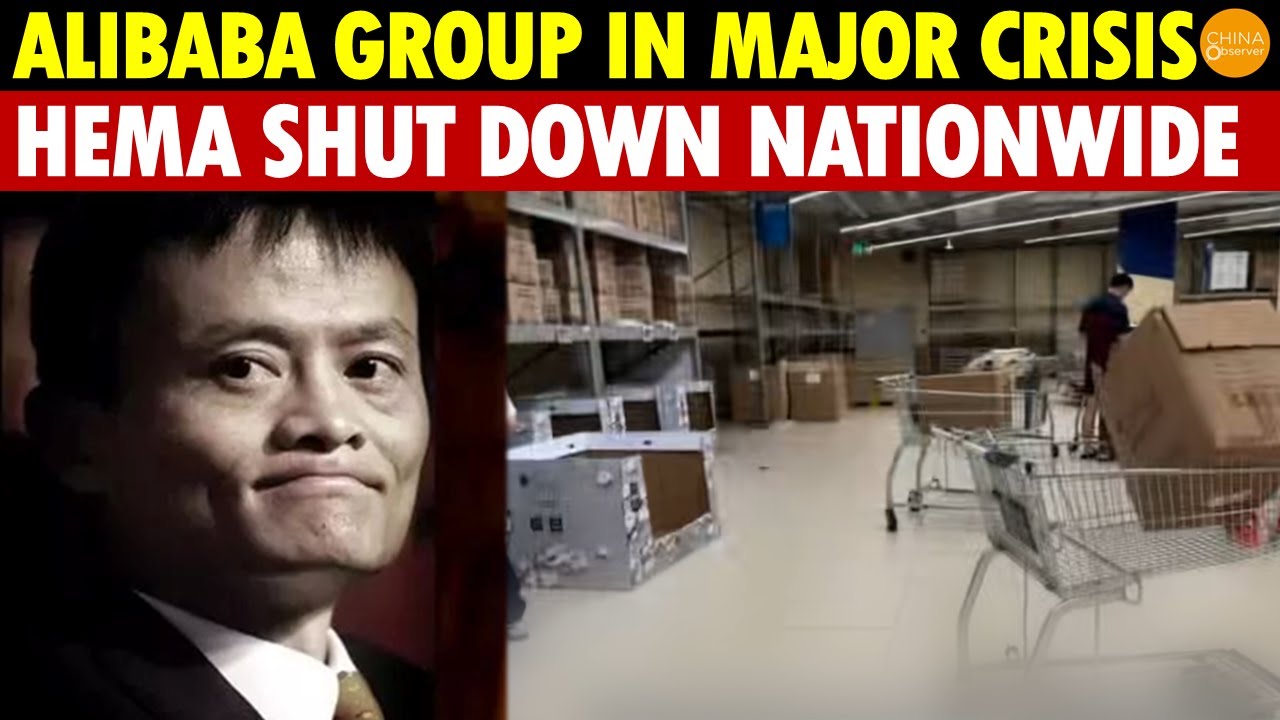 Alibaba Group in Major Crisis, Dismantled by CCP, Hema Member Stores to Shut Down Nationwide