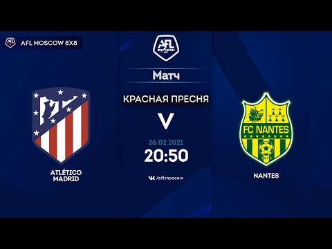 AFL20. United World. Day 18. Atlético Madrid - Nantes