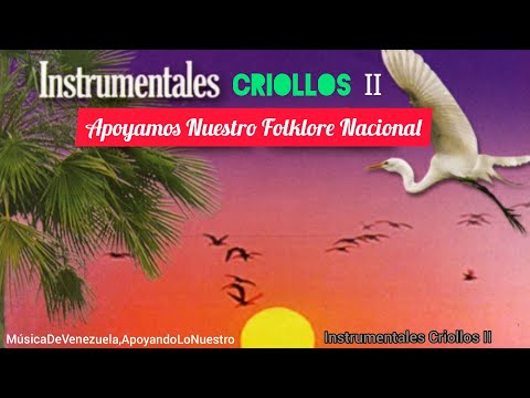 Instrumentales Criollos. II