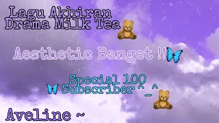 Download lagu Lagu Akhir Video Drama Milk Tea || No Copyright mp3 Download lagu Lagu Akhir Video Drama Milk Tea || No Copyright mp3