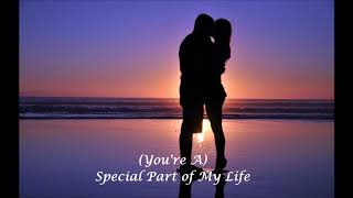 THE WHISPERS -  (You&#39;re A) Special Part of My Life