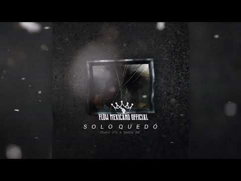 Solo Quedó - Chato 473 Ft. Santa Rm (Audio)