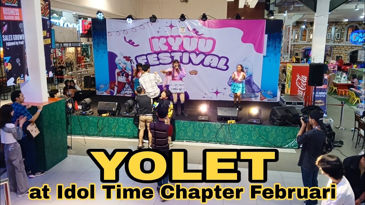 YOLET at IDOL TIME - CHAPTER: FEBRUARI (Yogya Grand Kepatihan Bandung) | Full Video
