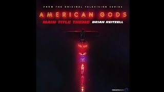 Brian Reitzell - Main Title Theme (American Gods - Original Series Soundtrack)