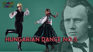 ♬ Johannes Brahms ♯Hungarian Dance No.5 / Ungarische Tänze No.5♯