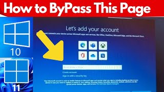 How to bypass / Skip Let's add your account page on windows 10 and Win