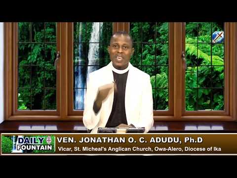 DAILY FOUNTAIN OF APRIL 12, 2019.  VEN. JONATHAN O.C. ADUDU, Ph.D