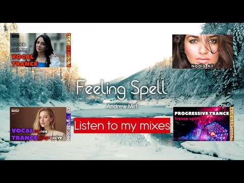 Andrew Mirt - Feeling Spell