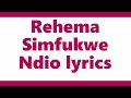 Rehema Simfukwe Ndio lyrics